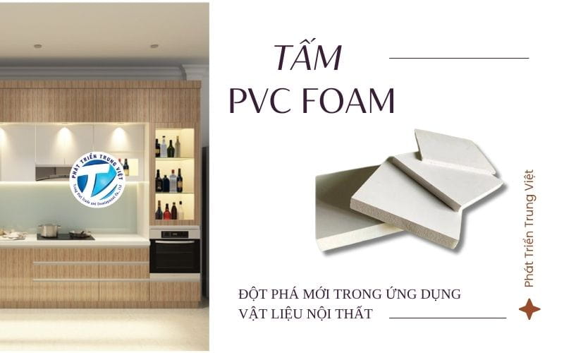 Tấm PVC Foam – Đột phá mới trong ứng dụng vật liệu nội thất